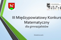 III Międzypowiatowy Konkurs Matematyczny prezentacja - fin_ał-01